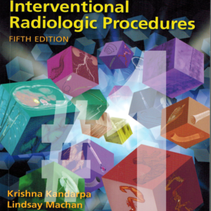 PART 1 Handbook of Interventional Radiologic Procedures