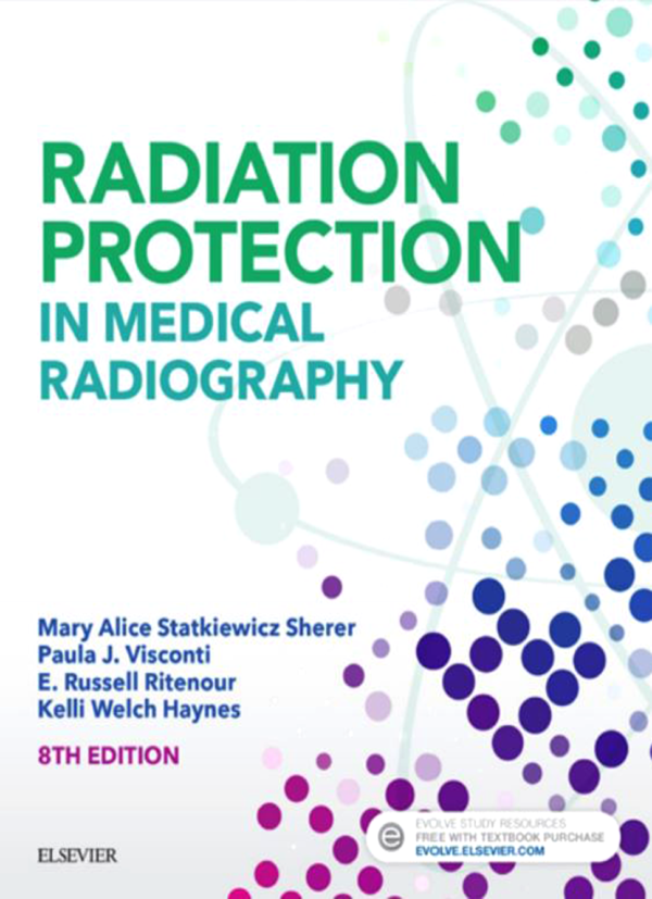 Radiation Protection in Medical Radiography-8thEd