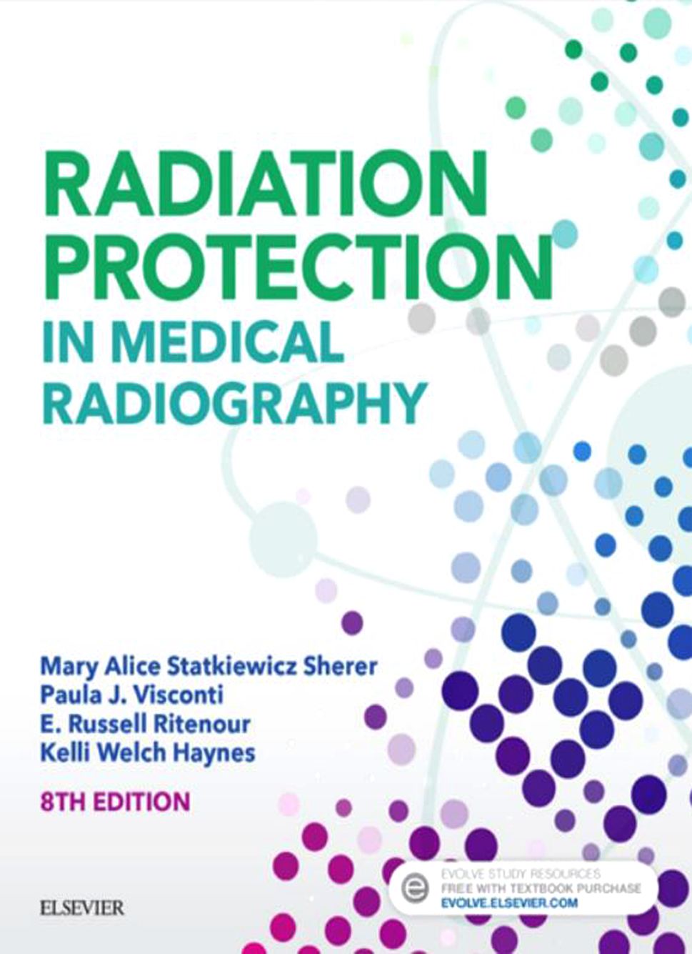 Radiation Protection in Medical Radiography (8th Ed) EBook & Test